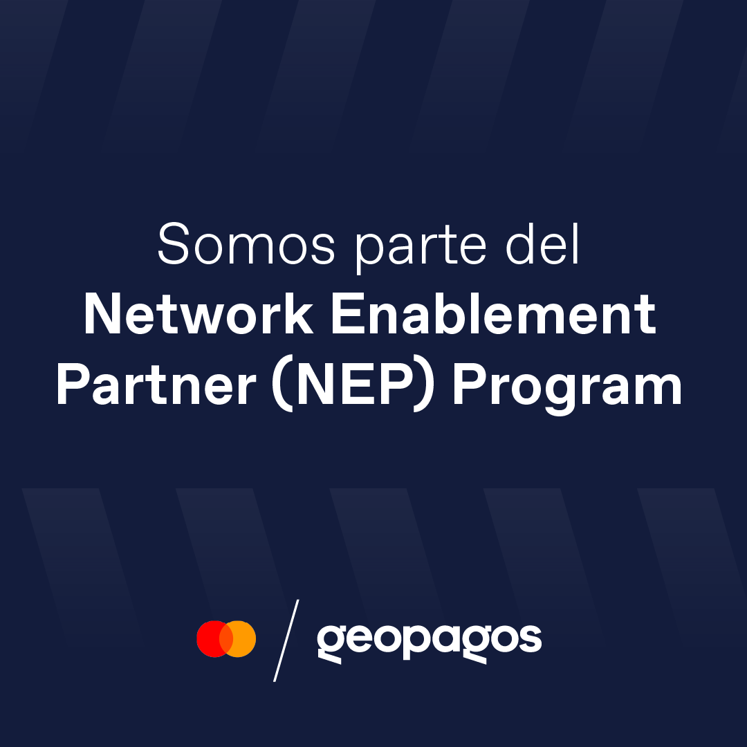 Geopagos se suma al Programa NEP de Mastercard en América Latina